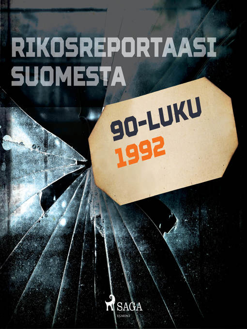 Title details for Rikosreportaasi Suomesta 1992 by Eri Tekijöitä - Wait list